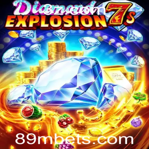 89m bet | Explorando o Mundo de DiamondExplosion7s: Um Guia Completo