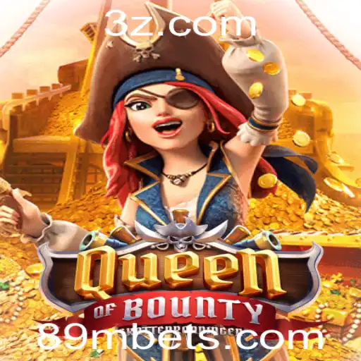 89m bet | Descubra o Universo Empolgante de Queen of Bounty e Aposte Alto