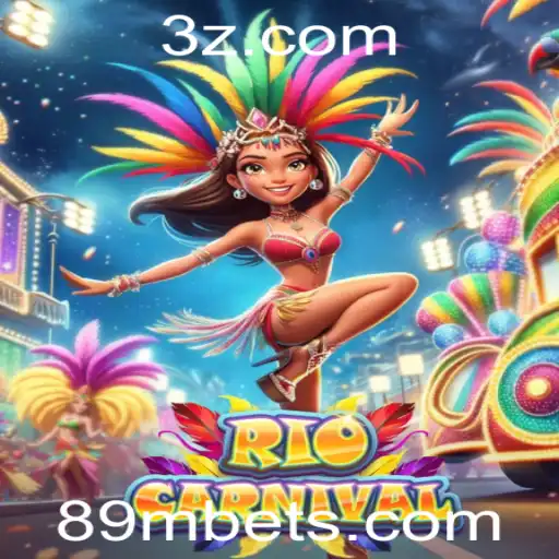 89m bet | Descubra o Jogo de Azar RioCarnival: Emoção e Regras para uma Aposta de 89m